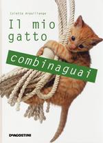 Il mio gatto combinaguai