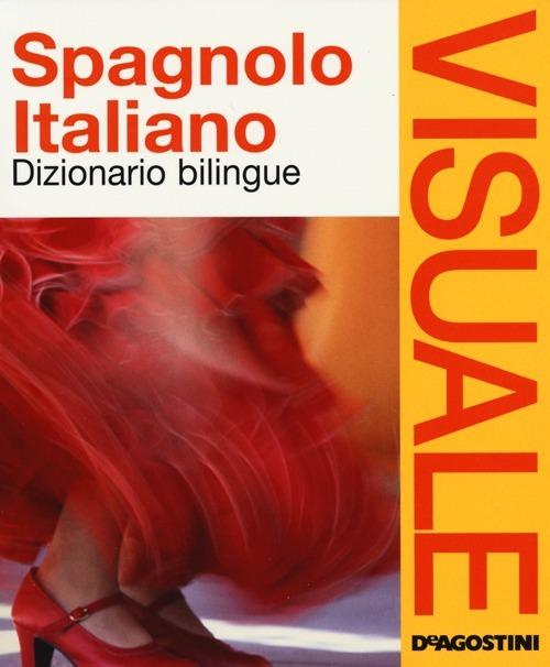 Dizionario visuale bilingue. Spagnolo-italiano - copertina