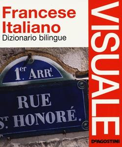 Libro Dizionario visuale bilingue. Francese-italiano 
