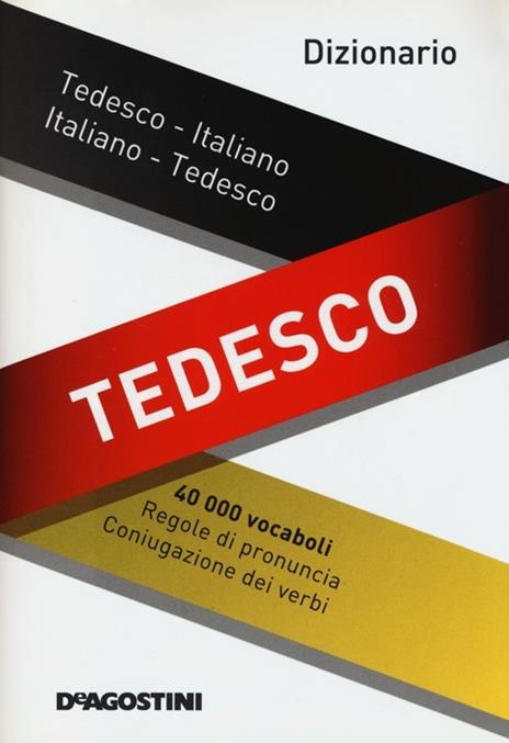 Dizionario tedesco. Tedesco-italiano, italiano-tedesco. Ediz. bilingue - 2