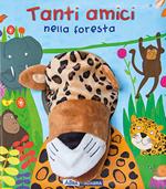 Tanti amici nella foresta. Boccacce