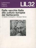 Dalla vecchia Italia alla cultura europea del Settecento