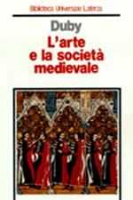 L' arte e la società medievale