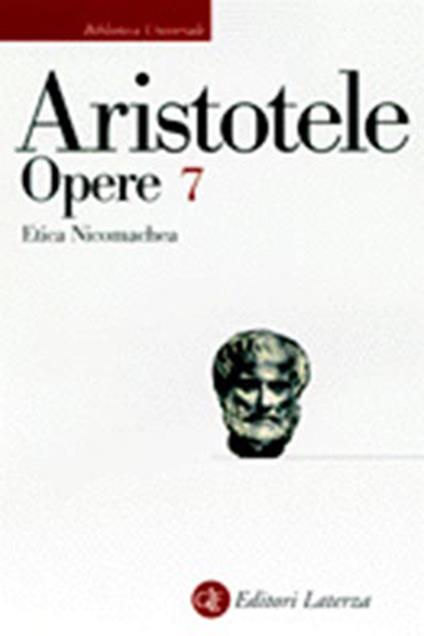 Opere. Vol. 7: Etica nicomachea. - Aristotele - copertina
