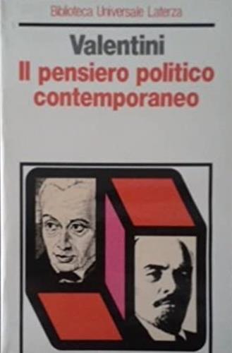 Il pensiero politico contemporaneo - Francesco Valentini - copertina