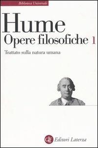 Opere filosofiche. Vol. 1: Trattato sulla natura umana - David Hume - copertina