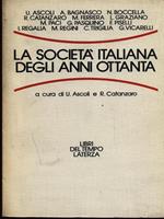 La società italiana degli anni Ottanta
