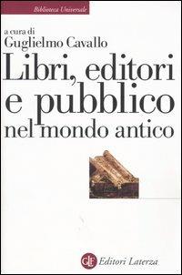 Libri, editori e pubblico nel mondo antico. Guida storica e critica - copertina