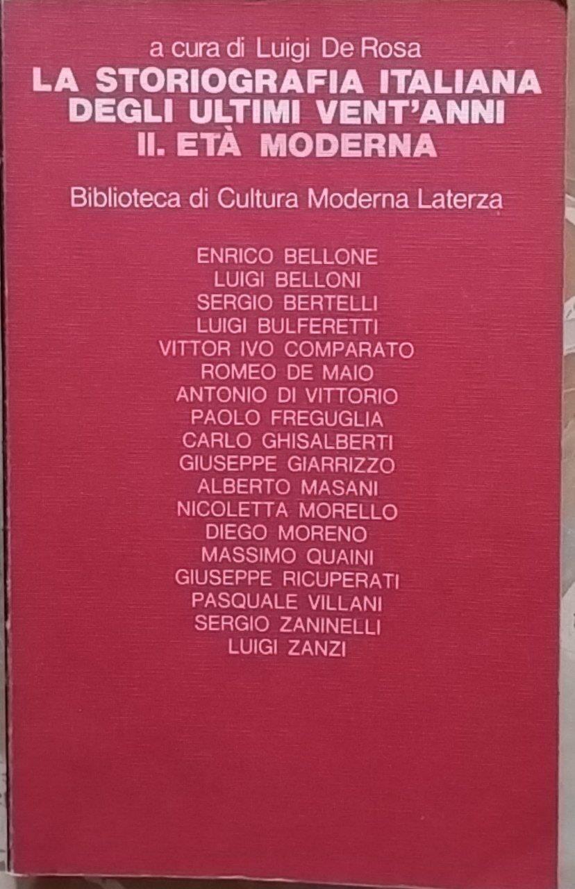 La storiografia italiana degli ultimi vent'anni. Vol. 2: Età moderna.