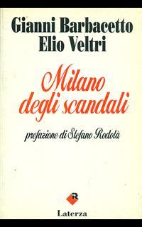 Milano degli scandali