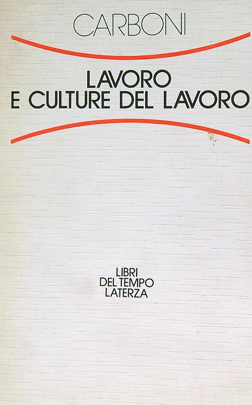 Lavoro e culture del lavoro