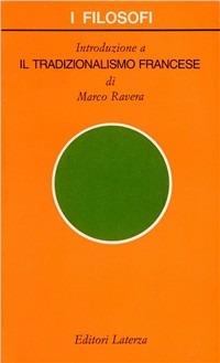 Introduzione al tradizionalismo francese - Marco Ravera - copertina