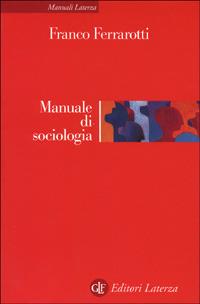 Manuale di sociologia - Franco Ferrarotti - copertina