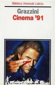 Libro Cinema '91 Giovanni Grazzini