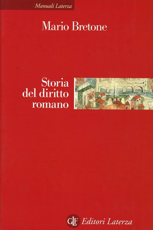 Storia del diritto romano - Mario Bretone - copertina