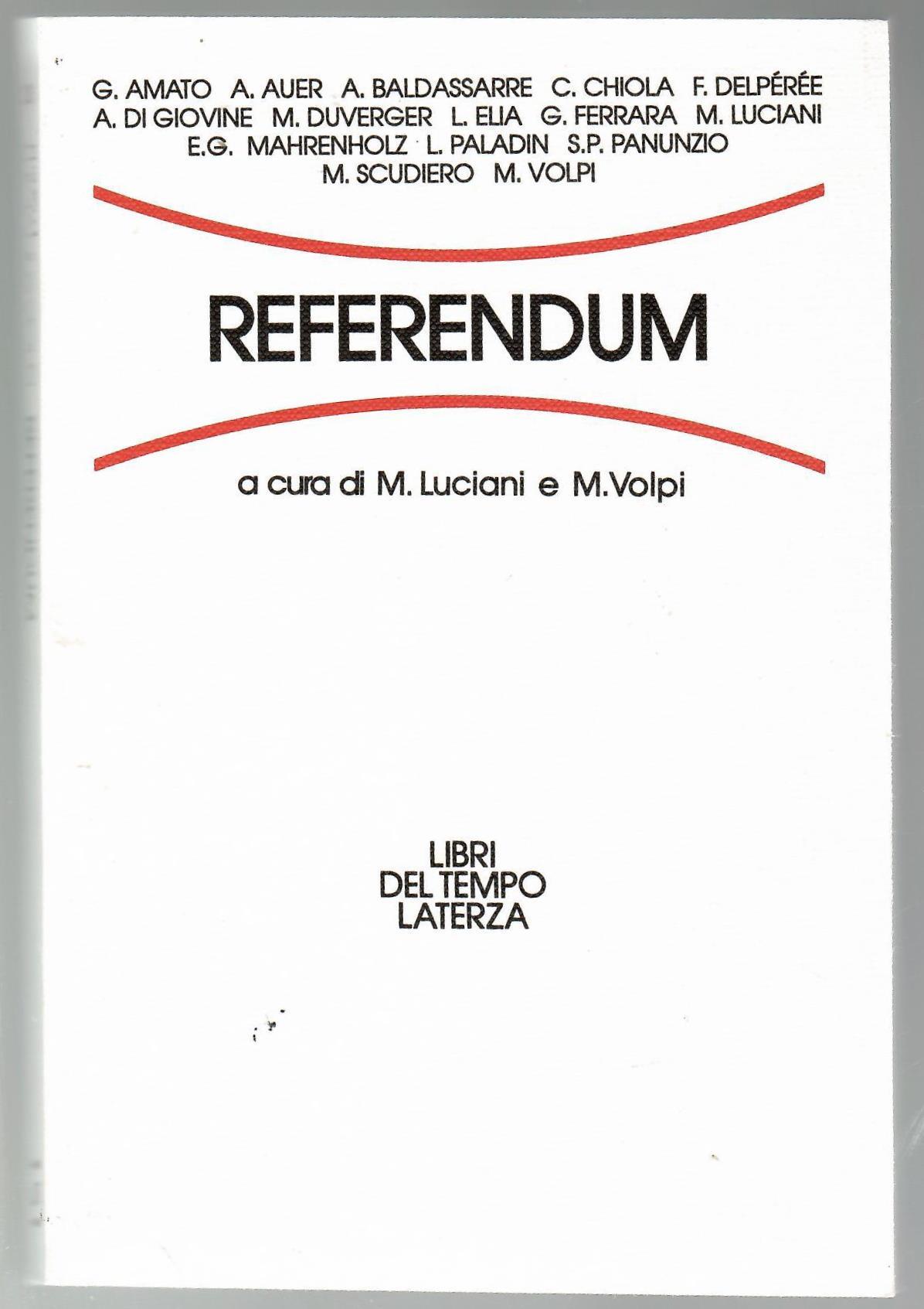 Referendum. Problemi teorici ed esperienze costituzionali
