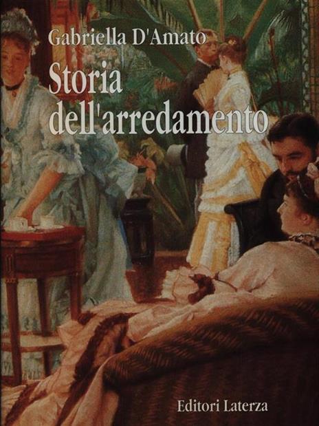 Storia dell'arredamento. Dal 1750 a oggi - Gabriella D'Amato - copertina