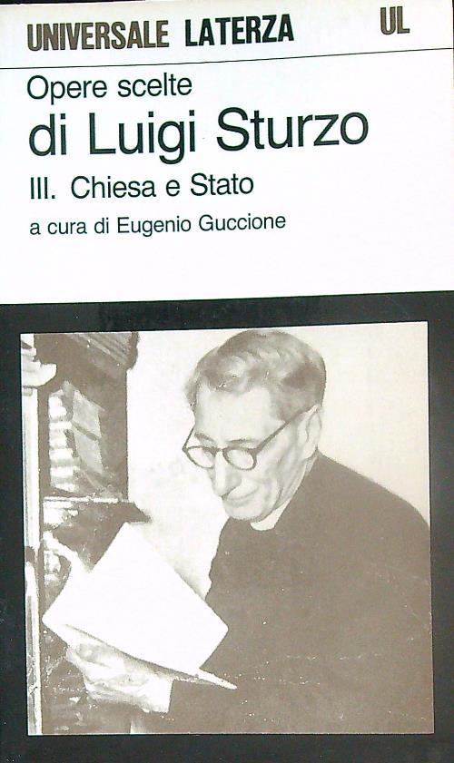 Opere scelte. Vol. 3: Chiesa e Stato.