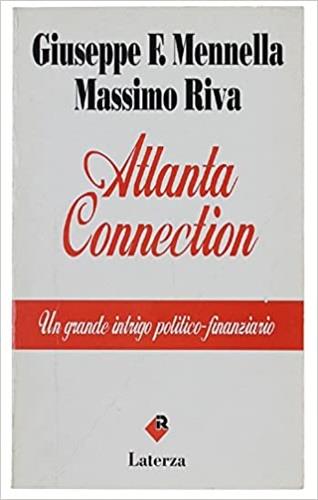 Atlanta connection - Giuseppe F. Mennella,Massimo Riva - copertina