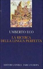 La ricerca della lingua perfetta nella cultura europea