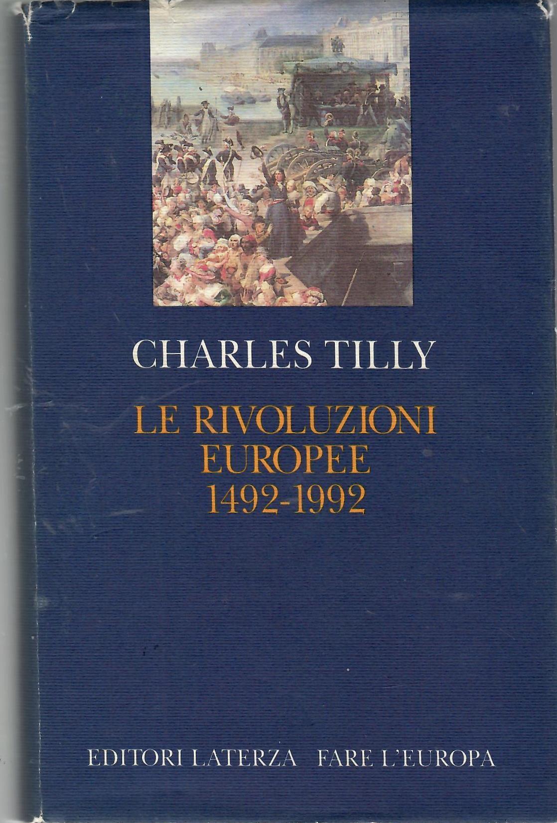 Le rivoluzioni europee (1492-1992)