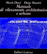 Manuale di rilevamento architettonico e urbano