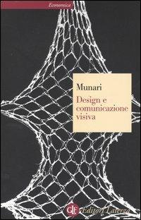 Design e comunicazione visiva. Contributo a una metodologia didattica - Bruno Munari - copertina
