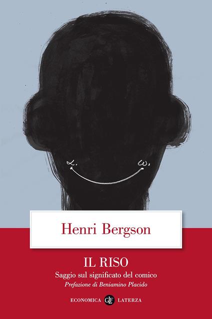 Il riso. Saggio sul significato del comico - Henri Bergson - copertina