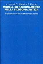 Modelli di ragionamento nella filosofia antica