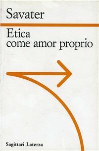Etica come amor proprio - Fernando Savater - copertina