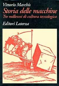  Storia delle macchine -  Vittorio Marchis - copertina