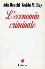 L' economia criminale