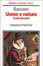 Uomo e natura. Scritti filosofici