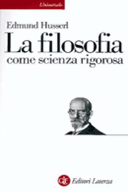 La filosofia come scienza rigorosa - Edmund Husserl - copertina