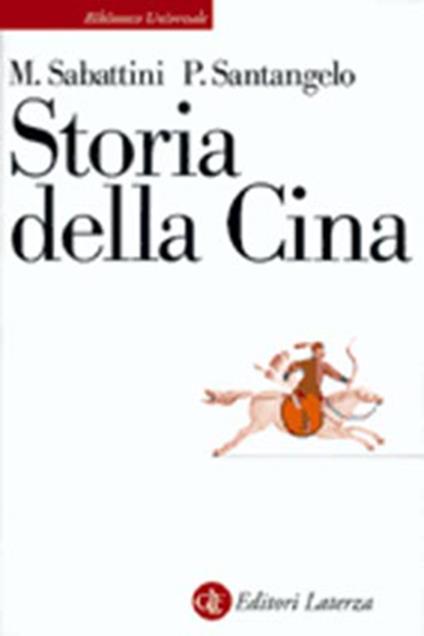 Storia della Cina - Mario Sabattini,Paolo Santangelo - copertina