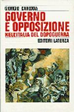 Governo e opposizione nell'Italia del dopoguerra (1947-1960)