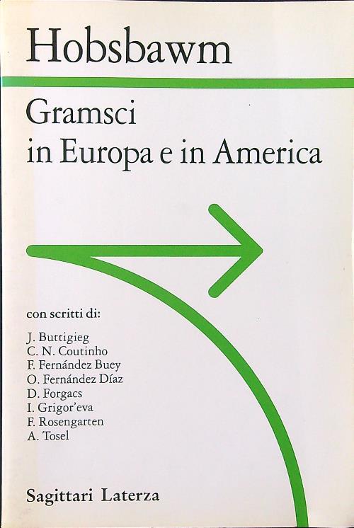 Gramsci in Europa e in America