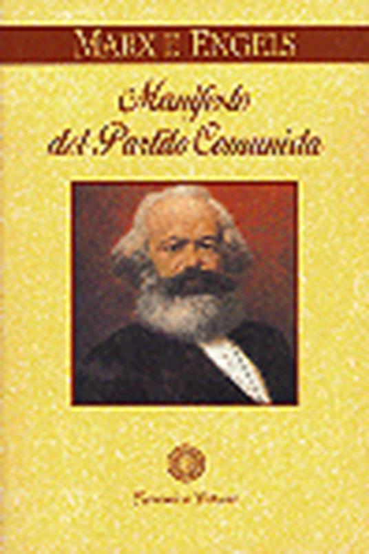 Il manifesto del Partito Comunista - Karl Marx,Friedrich Engels - copertina