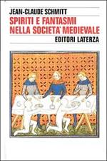 Spiriti e fantasmi nella società medievale