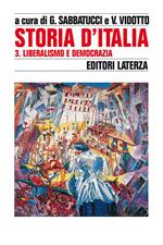 Storia d'Italia. Vol. 3: Liberalismo e democrazia (1887-1914).
