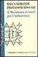 Libro Il movimento di studi per l'architettura Matilde Baffa , Corinna Morandi , Sara Protasoni