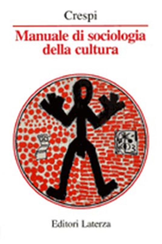 Manuale di sociologia della cultura - Franco Crespi - copertina
