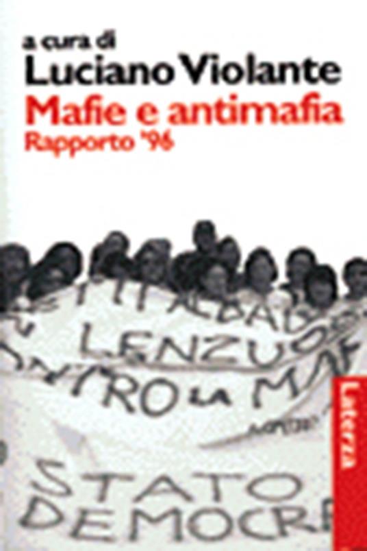 Mafie e antimafia. Rapporto '96 - 3