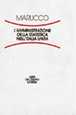 L' amministrazione della statistica nell'Italia unita