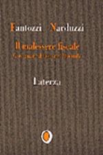 Il malessere fiscale. Governare il fisco nel Duemila