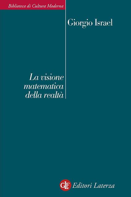 La visione matematica della realtà - Giorgio Israel - copertina