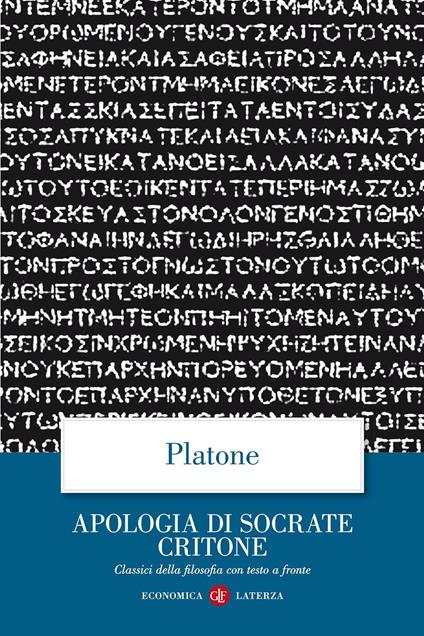 Apologia di Socrate Critone. Testo greco a fronte - Platone - copertina