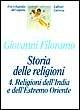 Libro Storia delle religioni. Vol. 4: Religioni dell'india e dell'estremo Oriente. 