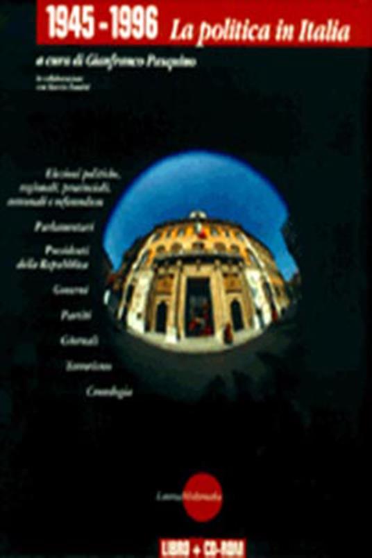 1945-1996. La politica in Italia. Con CD-ROM - copertina