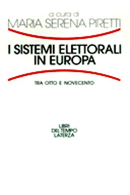 I sistemi elettorali in Europa. Tra Otto e Novecento - copertina